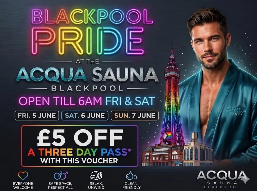 Blackpool Pride at Acqua Sauna £5 off voucher